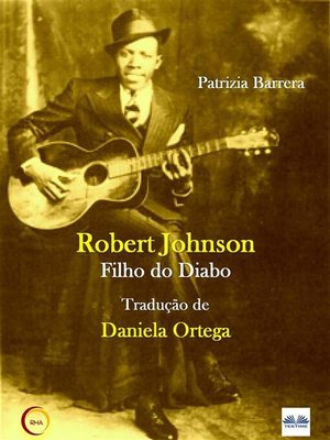 cover image of Robert Johnson Filho Do Diabo